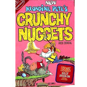 Klondike Pete's Crunchy Nuggets