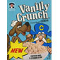 Vanilly Crunch (Cap'n Crunch)
