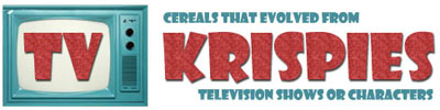 TV Cereals