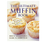 The Ultimate Muffin Book