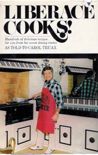 Liberace Cooks