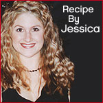 Recipe By Jessica