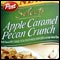 Apple Caramel Pecan Crunch