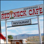 The Redneck Cafe in Durkee
