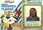 Sugar Frosted Flakes Famous Indian Chief